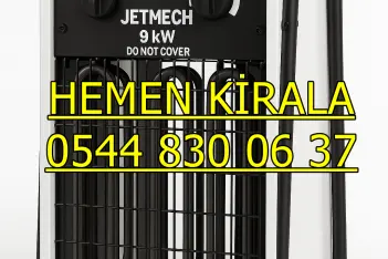 Ankara Çevresi Mazotlu Elektrikli Isımak Isıtıcı Kiralama