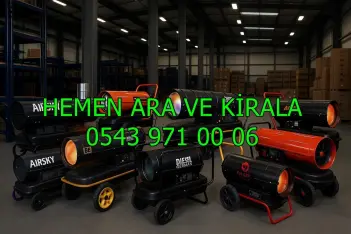 Avcılar ve Bağcılar ve Bahçelievler Mazotlu Elektrikli Isımak Isıtıcı Kiralama