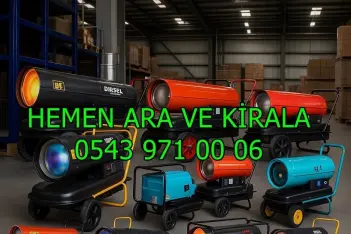 Balıkesir Bursa Çanakkale Kiralık Sanayi Tipi Isıtıcı Kiralama