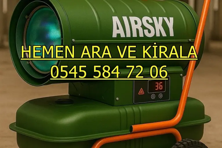 Ağrı Van Bitlis Kiralık Profesyonel Isıtma Makinesi Kiralama