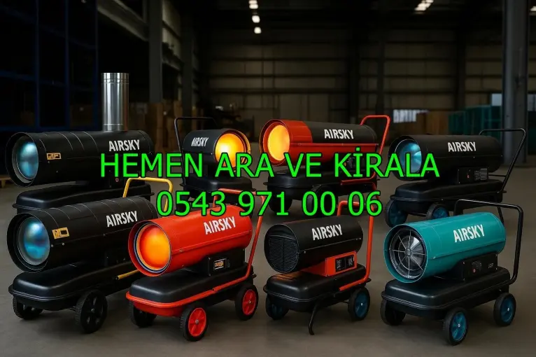 Ankara Konya Aksaray Kiralık Jet Isıtıcı Kiralama