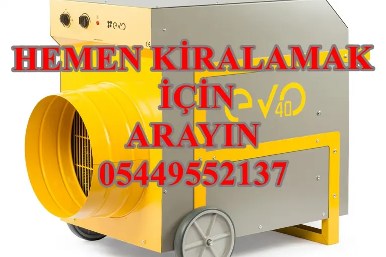 Batman MAZOTLU ÜFLEMELİ İNŞAAT ŞANTİYE ISITICISI KURUTUCUSU KİRALAMA