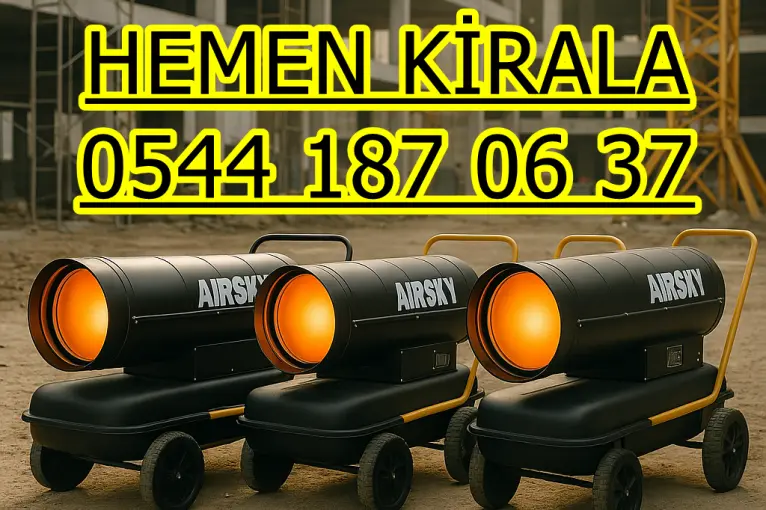 Bitlis Muş Van Kiralık Profesyonel Isıtma Makinesi Kiralama