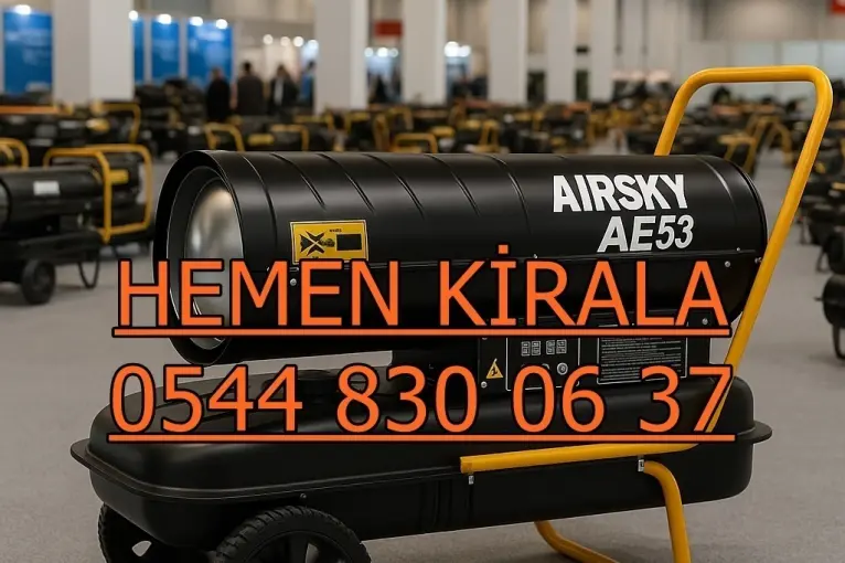 Bursa Kocaeli Sakarya Kiralık Jet Isıtıcı Kiralama