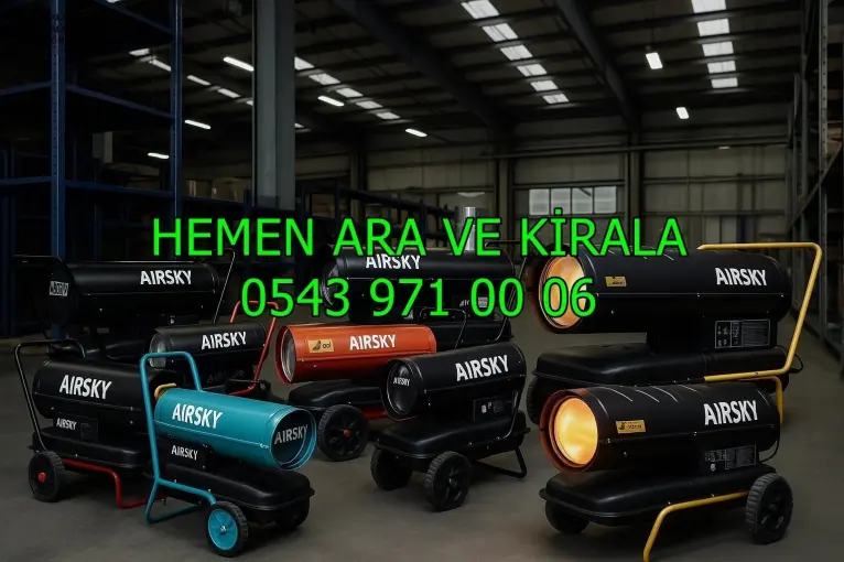 Zeytinburnu Mazotlu Elektrikli Isımak Isıtıcı Kiralama